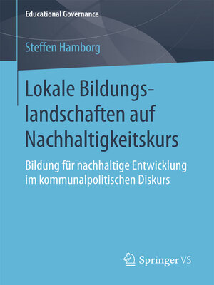 cover image of Lokale Bildungslandschaften auf Nachhaltigkeitskurs
